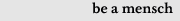 be_a_mensch