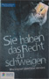 Sie haben das Recht zu schweigen  Wie Lgner berfhrt werden